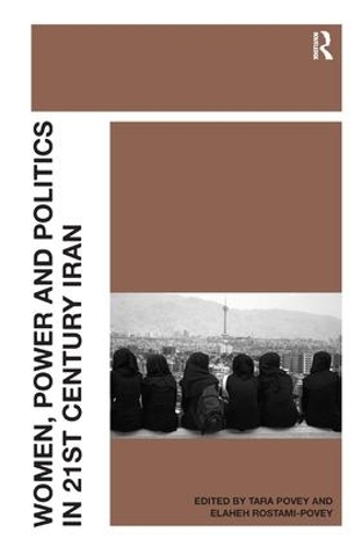 Паперова книга «Women, Power and Politics in 21st Century Iran», автор Тара Пові - фото №1