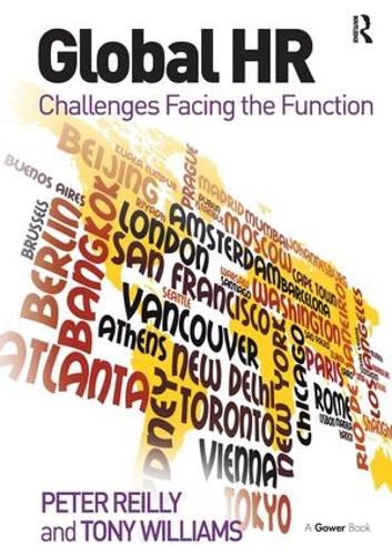 Бумажная книга «Global HR: Challenges Facing the Function», авторов Питер Рейли, Тони Уильямс - фото №1