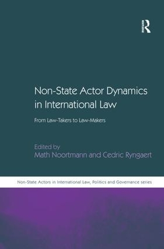 Бумажная книга «Non-State Actor Dynamics in International Law: From Law-Takers to Law-Makers» - фото №1