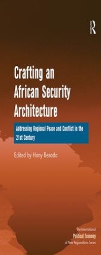 Бумажная книга «Crafting an African Security Architecture: Addressing Regional Peace and Conflict in the 21st Century» - фото №1