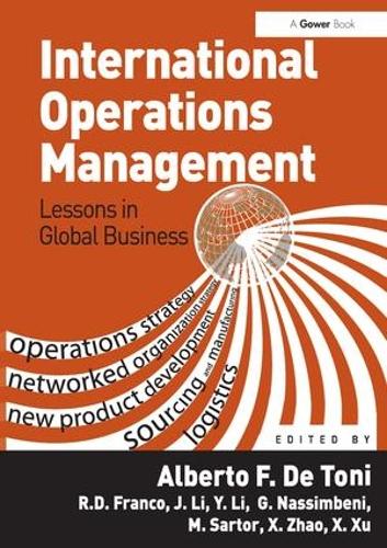 Паперова книга «International Operations Management: Lessons in Global Business», автор Альберто Ф. Де Тоні - фото №1