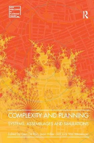 Паперова книга «Complexity and Planning: Systems, Assemblages and Simulations», авторів Герт де Роо, Жан Хільє - фото №1