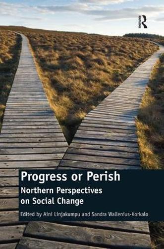 Паперова книга «Progress or Perish: Northern Perspectives on Social Change», автор Сандра Валленіус-Коркало - фото №1