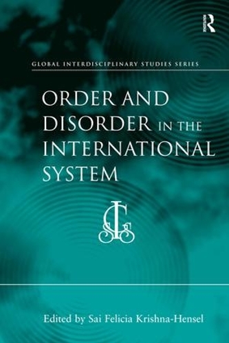 Бумажная книга «Order and Disorder in the International System» - фото №1