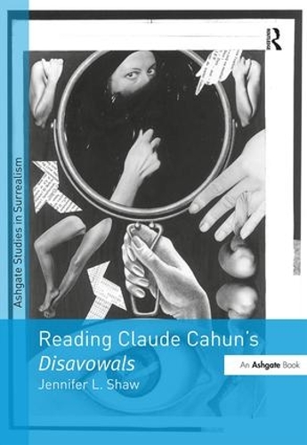 Паперова книга «Reading Claude Cahun's Disavowals», автор Дженніфер Л. Шоу - фото №1