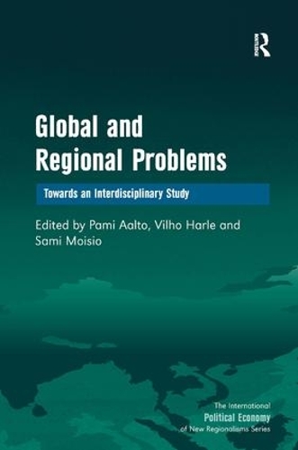 [object Object] «Global and Regional Problems: Towards an Interdisciplinary Study», автор Вилхо Харле - фото №1