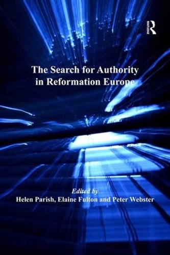 Бумажная книга «The Search for Authority in Reformation Europe», автор Элейн Фултон - фото №1