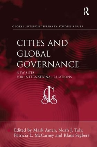 Бумажная книга «Cities and Global Governance: New Sites for International Relations» - фото №1