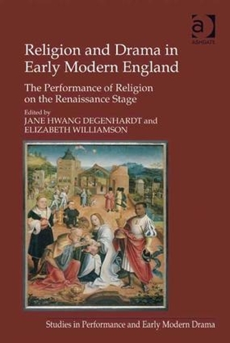 Бумажная книга «Religion and Drama in Early Modern England: The Performance of Religion on the Renaissance Stage», автор Элизабет Уильямсон - фото №1