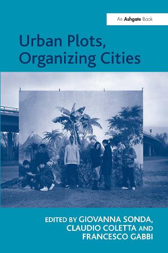 Паперова книга «Urban Plots, Organizing Cities», автор Клаудіо Колетта - фото №1