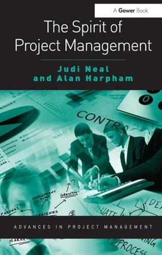 Бумажная книга «The Spirit of Project Management», авторов Алан Харфэм, Джуди Нил - фото №1