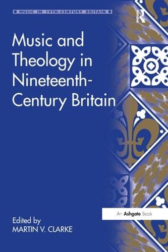 Паперова книга «Music and Theology in Nineteenth-Century Britain» - фото №1
