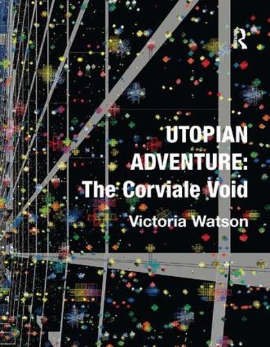 Паперова книга «Utopian Adventure: The Corviale Void», автор Вікторія Вотсон - фото №1