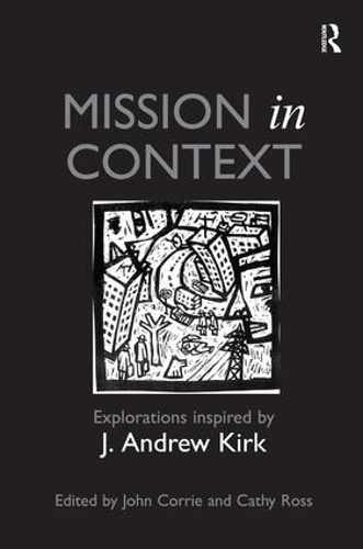 Паперова книга «Mission in Context: Explorations Inspired by J. Andrew Kirk» - фото №1
