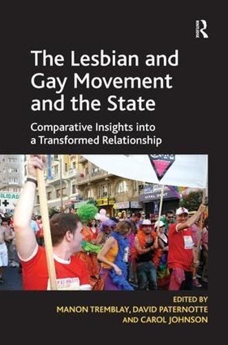 Бумажная книга «The Lesbian and Gay Movement and the State: Comparative Insights into a Transformed Relationship», автор Дэвид Патернотте - фото №1