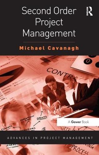 Паперова книга «Second Order Project Management», автор Майкл Кавана - фото №1