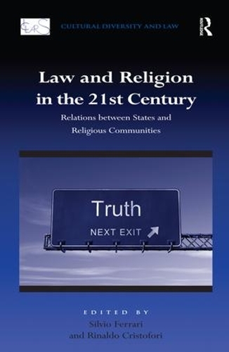 Бумажная книга «Law and Religion in the 21st Century: Relations between States and Religious Communities» - фото №1