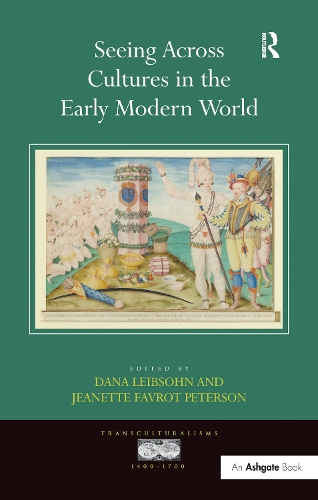 Бумажная книга «Seeing Across Cultures in the Early Modern World» - фото №1