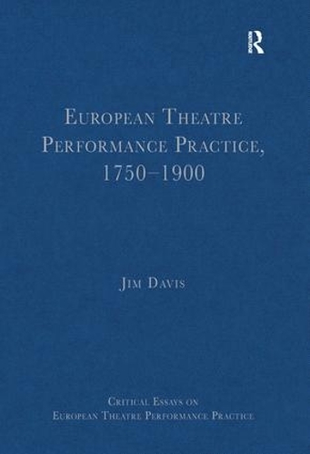 Бумажная книга «European Theatre Performance Practice, 1750–1900» - фото №1