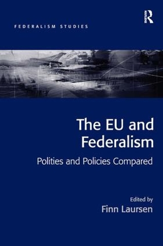 Бумажная книга «The EU and Federalism: Polities and Policies Compared» - фото №1