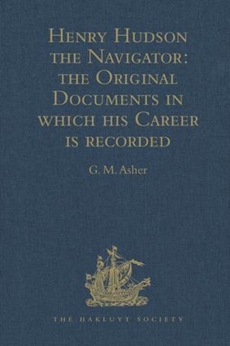 Паперова книга «Henry Hudson the Navigator: The Original Documents in which his Career is Recorded» - фото №1