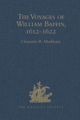 Паперова книга «The Voyages of William Baffin, 1612-1622» - фото №1