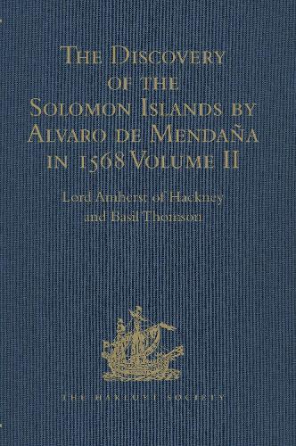 Бумажная книга «The Discovery of the Solomon Islands by Alvaro de Mendaña in 1568: Translated from the Original Spanish Manuscripts. Volume II», автор Лорд Амхерст из Хакни - фото №1