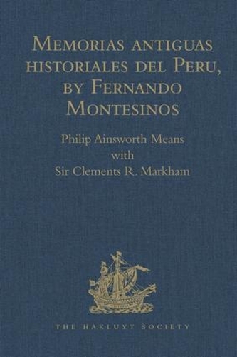 Бумажная книга «Memorias antiguas historiales del Peru, by Fernando Montesinos», автор Клементс Р. Маркхэм - фото №1