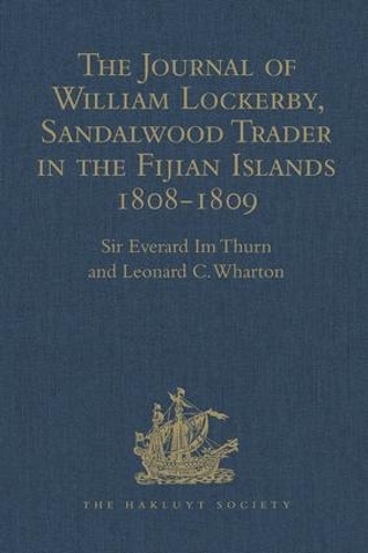 [object Object] «The Journal of William Lockerby, Sandalwood Trader in the Fijian Islands during the Years 1808-1809: With an Introduction and Other Papers connected with the Earliest European Visitors to the Islands», автор Леонард К. Уортон - фото №1