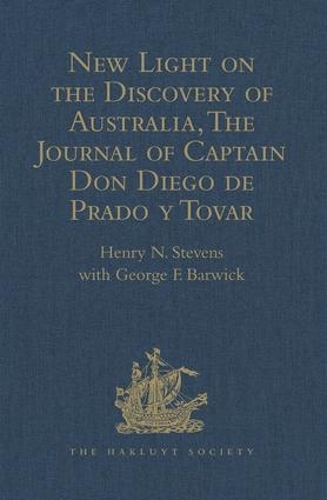 Паперова книга «New Light on the Discovery of Australia, as Revealed by the Journal of Captain Don Diego de Prado y Tovar», автор Джордж Ф. Барвік - фото №1