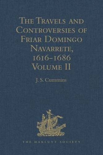 Бумажная книга «The Travels and Controversies of Friar Domingo Navarrete, 1616-1686: Volume II» - фото №1