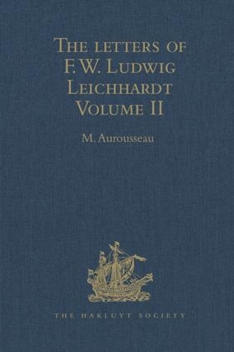 Бумажная книга «The Letters of F.W. Ludwig Leichhardt: Volume II» - фото №1