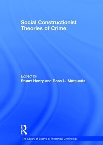 Бумажная книга «Social Constructionist Theories of Crime», автор Росс Л. Мацуэда - фото №1