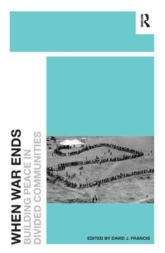 Бумажная книга «When War Ends: Building Peace in Divided Communities» - фото №1