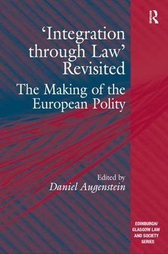 Бумажная книга «'Integration through Law' Revisited: The Making of the European Polity» - фото №1