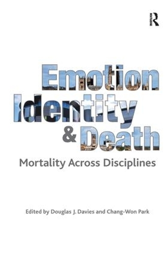 Паперова книга «Emotion, Identity and Death: Mortality Across Disciplines», автор Чанг-Вон Парк - фото №1