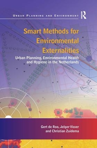 Паперова книга «Smart Methods for Environmental Externalities: Urban Planning, Environmental Health and Hygiene in the Netherlands», авторів Герт де Роо, Джелгер Віссер - фото №1