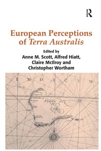 Бумажная книга «European Perceptions of Terra Australis», авторов Альфред Хайатт, Кристофер Уортэм - фото №1