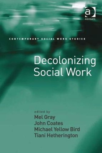 Бумажная книга «Decolonizing Social Work» - фото №1