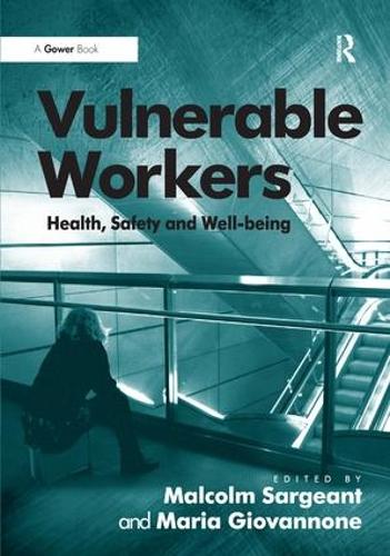 Бумажная книга «Vulnerable Workers: Health, Safety and Well-being», автор Мария Джованноне - фото №1