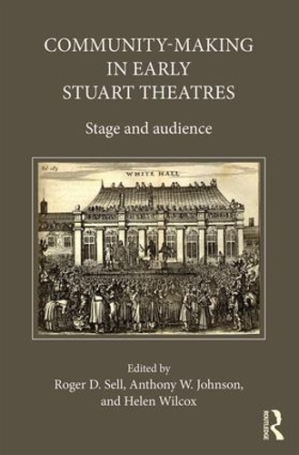 Бумажная книга «Community-Making in Early Stuart Theatres: Stage and audience» - фото №1