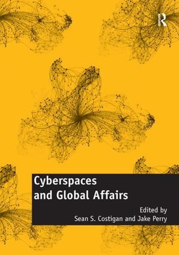 Паперова книга «Cyberspaces and Global Affairs» - фото №1