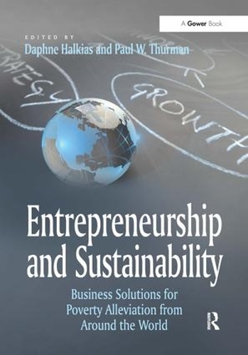 Бумажная книга «Entrepreneurship and Sustainability: Business Solutions for Poverty Alleviation from Around the World», автор Пол В. Турман - фото №1