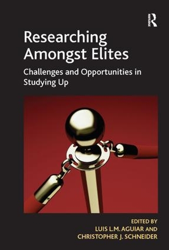 Бумажная книга «Researching Amongst Elites: Challenges and Opportunities in Studying Up» - фото №1