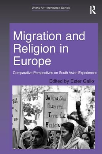 [object Object] «Migration and Religion in Europe: Comparative Perspectives on South Asian Experiences» - фото №1