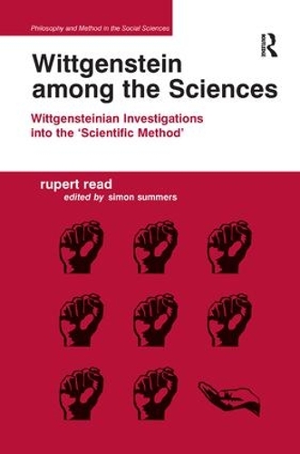 Бумажная книга «Wittgenstein among the Sciences: Wittgensteinian Investigations into the 'Scientific Method'», авторов Саймона Саммерса, Руперт Рид - фото №1