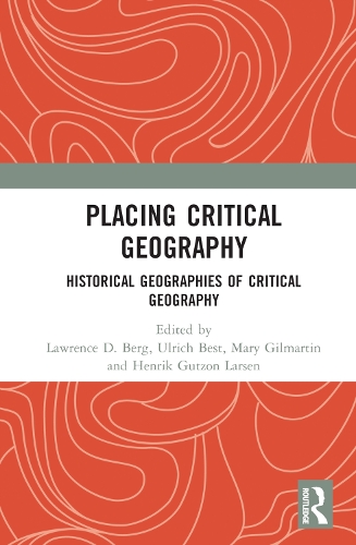 Бумажная книга «Placing Critical Geography: Historical Geographies of Critical Geography» - фото №1