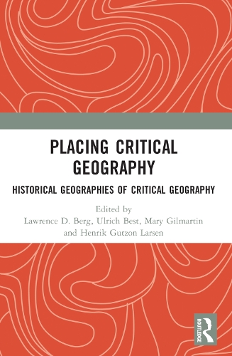 Бумажная книга «Placing Critical Geography: Historical Geographies of Critical Geography» - фото №1