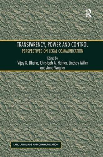 Паперова книга «Transparency, Power, and Control: Perspectives on Legal Communication», авторів Енн Вагнер, Крістоф А. Гафнер - фото №1