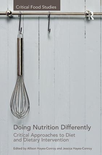 Паперова книга «Doing Nutrition Differently: Critical Approaches to Diet and Dietary Intervention» - фото №1